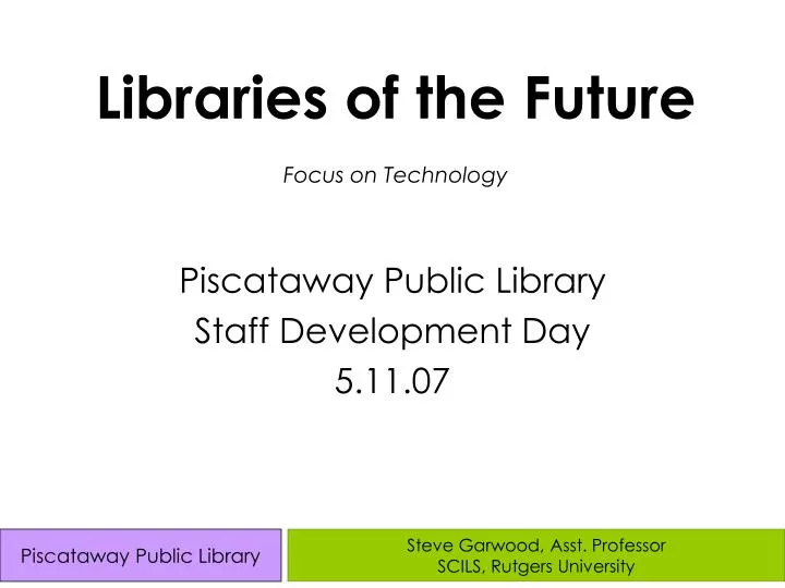 libraries of the future focus on technology