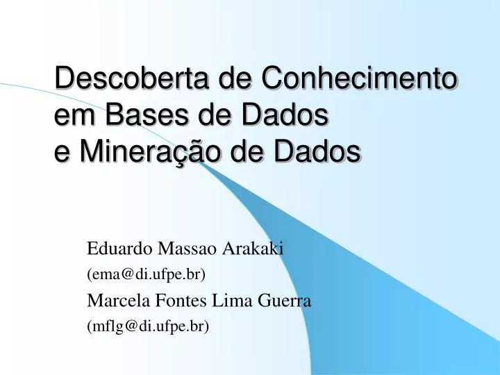 descoberta de conhecimento em bases de dados e minera o de dados