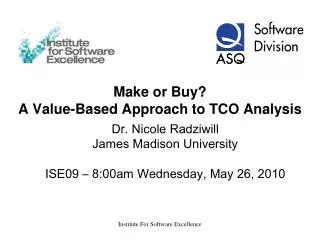 Make or Buy? A Value-Based Approach to TCO Analysis