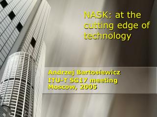 NASK: at the cutting edge of technology