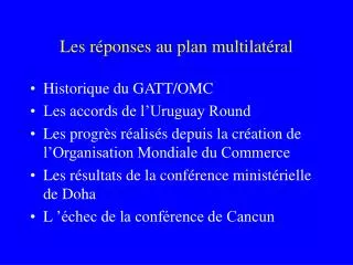 les r ponses au plan multilat ral