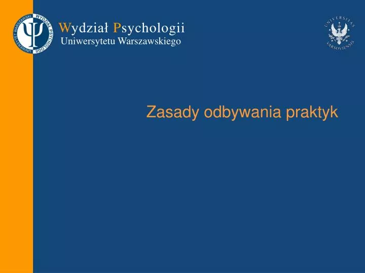 zasady odbywania praktyk