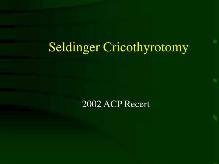 seldinger cricothyrotomy