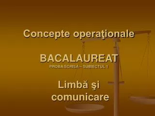 concepte opera ionale bacalaureat proba scrisa subiectul 1 limb i comunicare