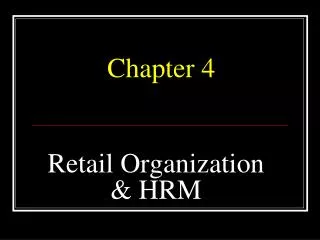 Retail Organization &amp; HRM