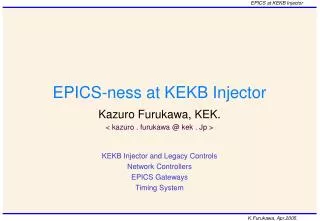 EPICS-ness at KEKB Injector