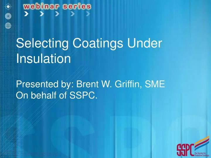 selecting coatings under insulation