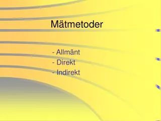 m tmetoder