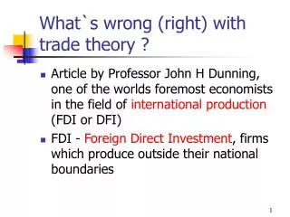 What`s wrong (right) with trade theory ?
