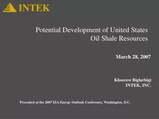Potential Development of United States Oil Shale Resources