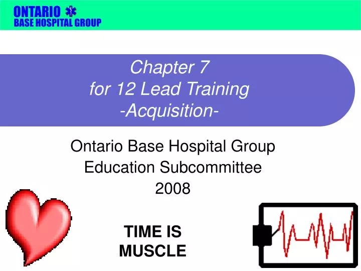 chapter 7 for 12 lead training acquisition