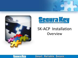 SK-ACP Installation Overview