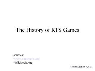 The History of RTS Games