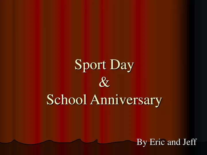 sport day school anniversary
