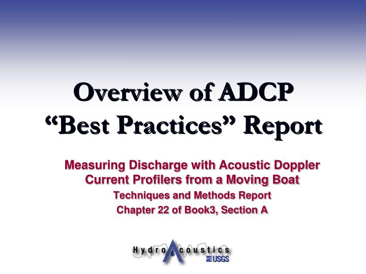 overview of adcp best practices report