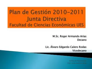 Plan de Gestión 2010-2011 Junta Directiva Facultad de Ciencias Económicas UES