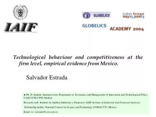 Technological behaviour and competitiveness at the firm level, empirical evidence from Mexico.