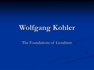Wolfgang Kohler