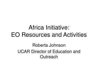 Africa Initiative: EO Resources and Activities