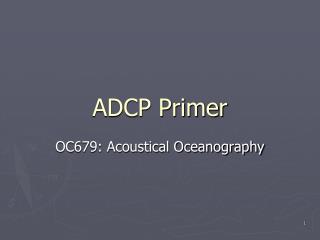 ADCP Primer