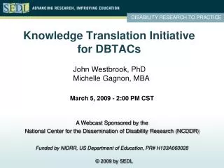 Knowledge Translation Initiative for DBTACs