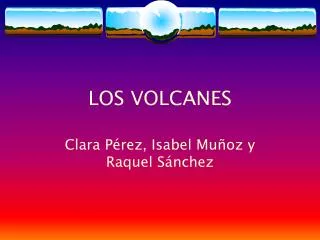 los volcanes
