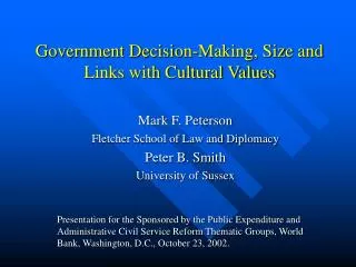 Government Decision-Making, Size and Links with Cultural Values