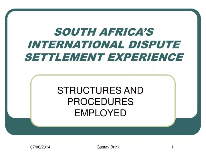 south africa s international dispute settlement experience