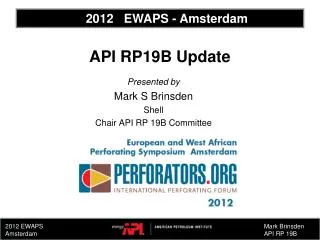 API RP19B Update