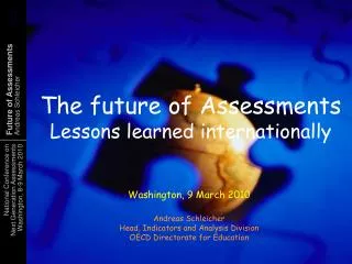 The future of Assessments Lessons learned internationally