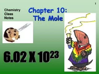 Chapter 10: The Mole
