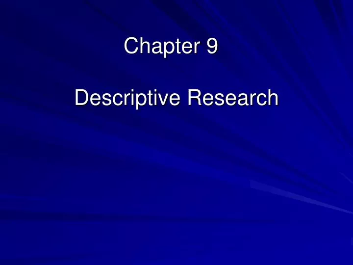 chapter 9 descriptive research