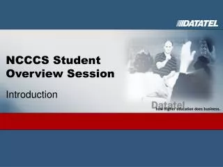 NCCCS Student Overview Session