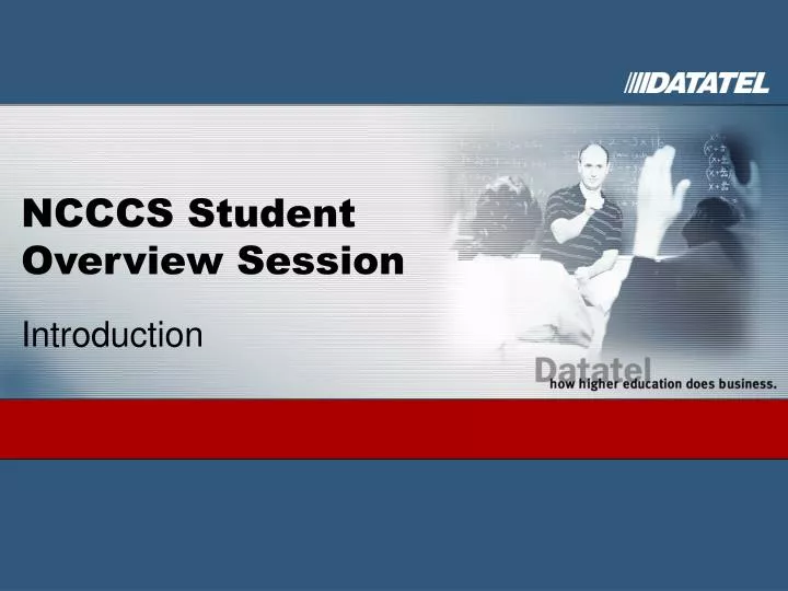 ncccs student overview session