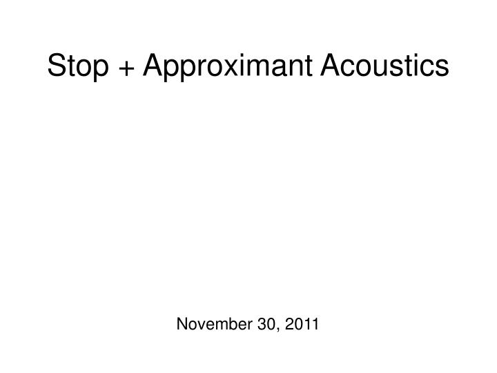 stop approximant acoustics