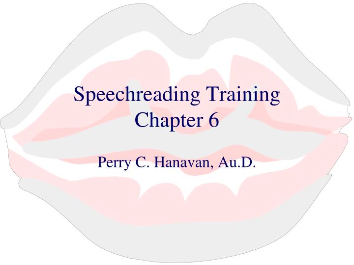 speechreading training chapter 6