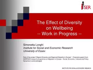 The Effect of Diversity on Wellbeing -- Work in Progress --
