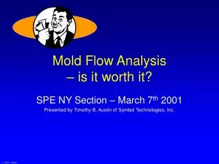 Mold Flow Analysis – is it worth it?