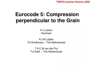 Eurocode 5: Compression perpendicular to the Grain