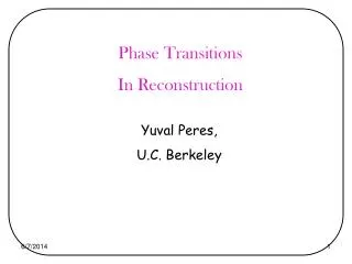 Phase Transitions In Reconstruction
