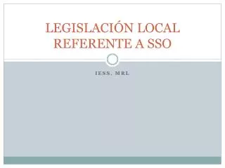 legislaci n local referente a sso