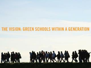 What is a Green School?