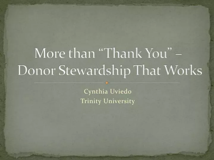 more than thank you donor stewardship that works