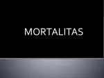 MORTALITAS - slide 1