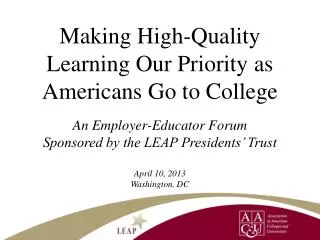Making High-Quality Learning Our Priority as Americans Go to College