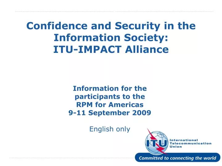 confidence and security in the information society itu impact alliance