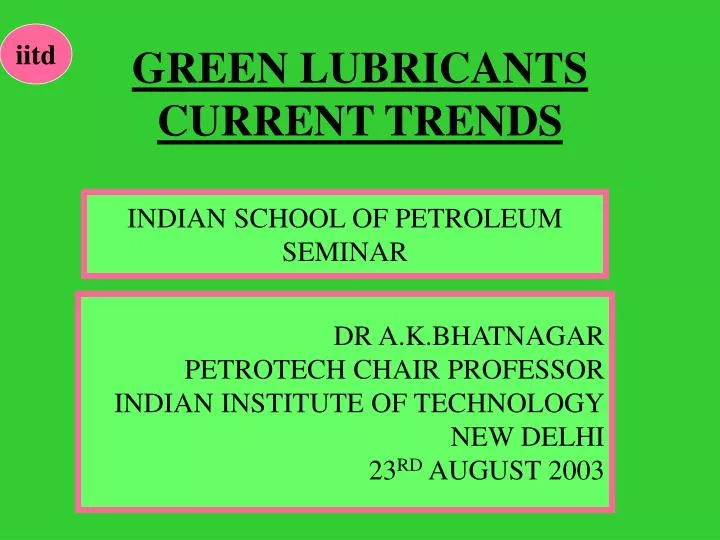 green lubricants current trends
