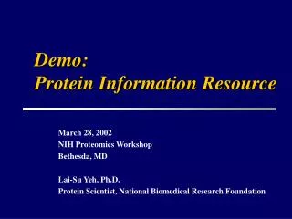 Demo: Protein Information Resource