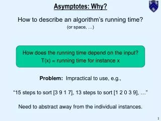 Asymptotes: Why?