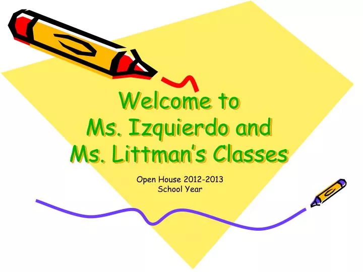 welcome to ms izquierdo and ms littman s classes